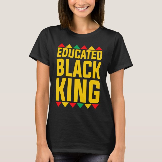 Educated Black King  Boys Afrocentric Black Gradua T Shirt (Framsida)