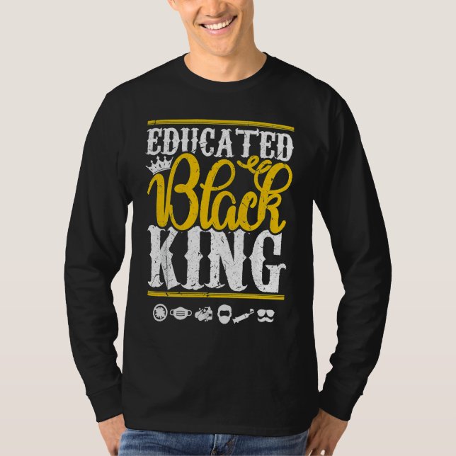 Educated Black Pride King Fathers Day Plus Size T Shirt (Framsida)