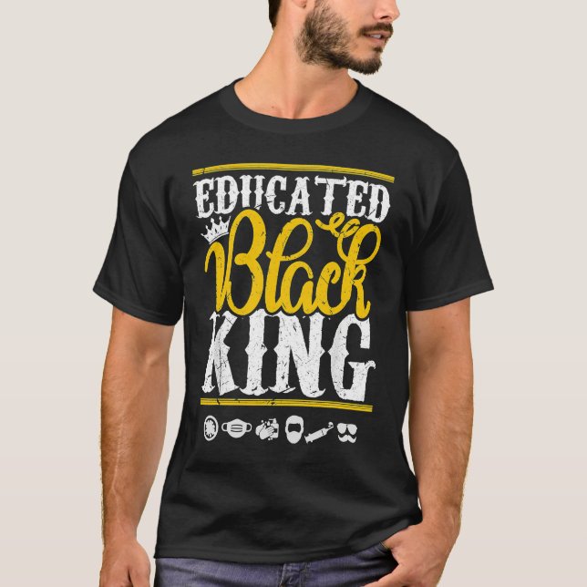 Educated Black Pride King Fathers Day Plus Size T Shirt (Framsida)