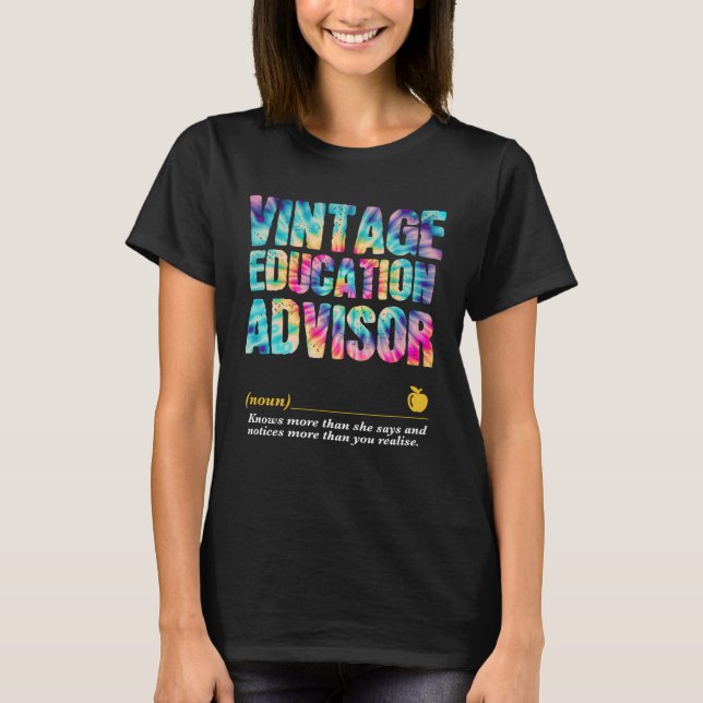 Education Advisor Appreciation Week Back to School T Shirt (Framsida)