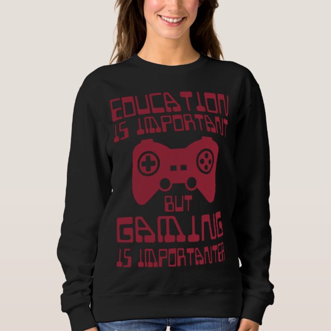 Education is Important but Gaming is Importanter   T Shirt (Framsida)