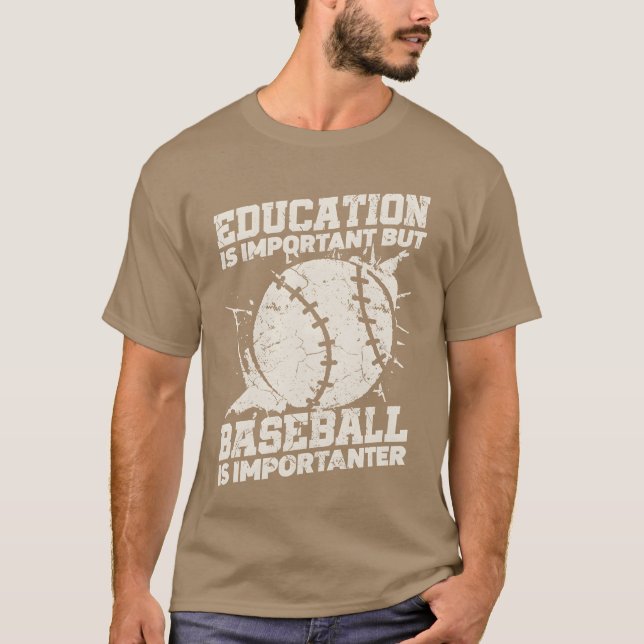 Education Is Important But Sports Baseballer frien T Shirt (Framsida)