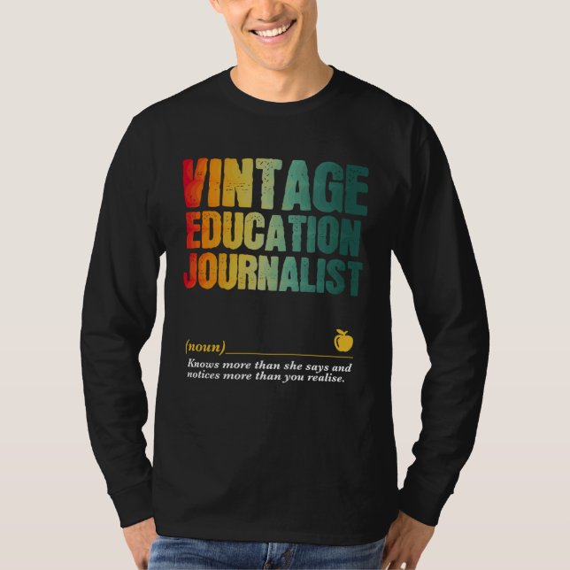 Education Journalist Appreciation Week Back to Sch T Shirt (Framsida)