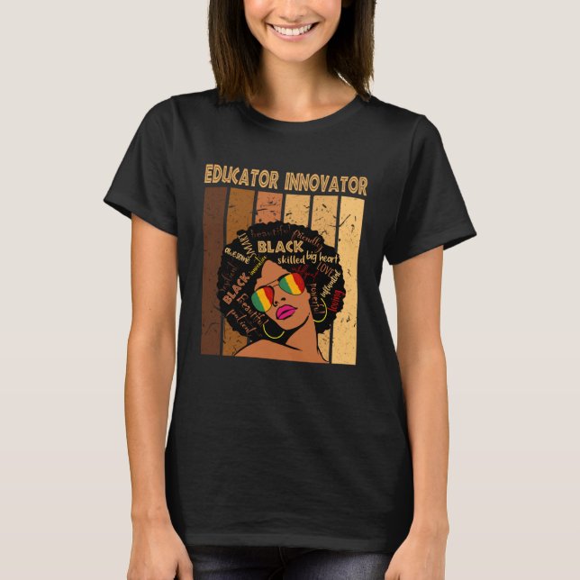 Educator Innovator Afro African American Black His T Shirt (Framsida)