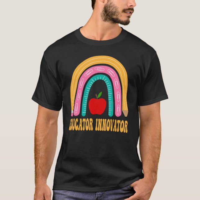 Educator Innovator Rainbow Cute Back To School App T Shirt (Framsida)