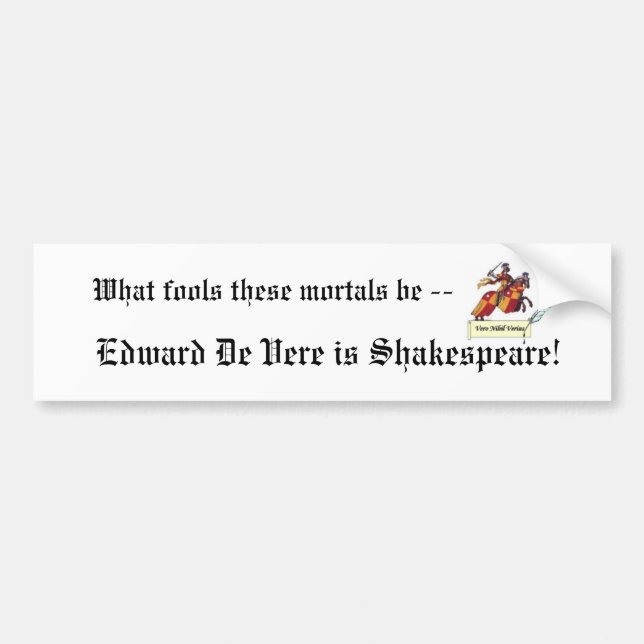 Edward De Vere är den Shakespeare bildekalen Bildekal (Framsidan)