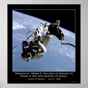 Edward H. White II flyter i Zero Gravity Poster