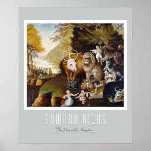 Edward Hicks - Peaceable Kingdom Poster