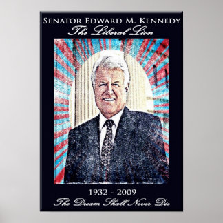 Edward Kennedy Commemorative Poster