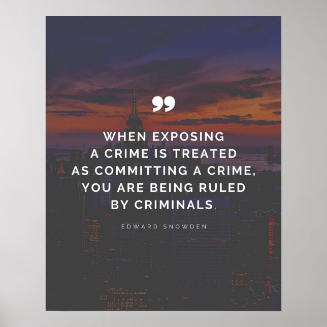 Edward Snowden Government Crime Quote Poster (Framsidan)