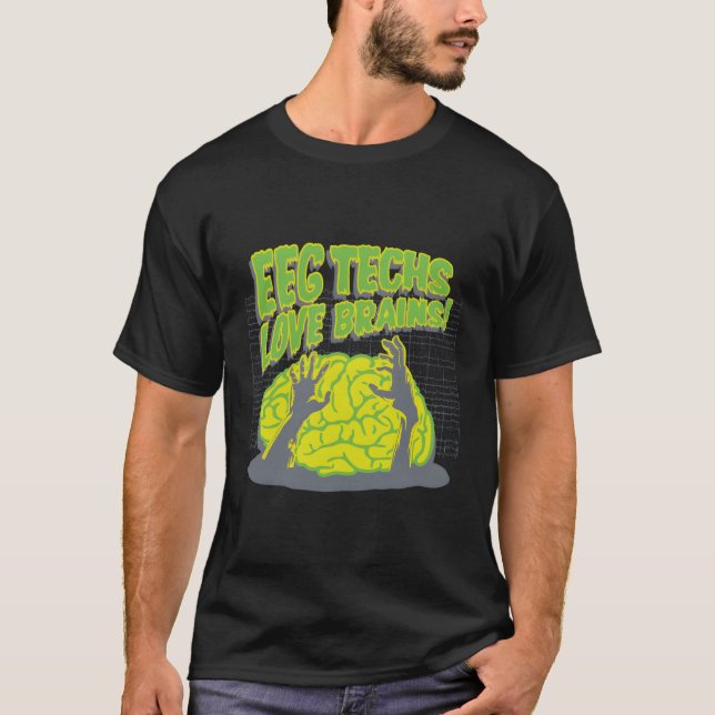 Eeg Techs Kärlek Brains T Shirt (Framsida)