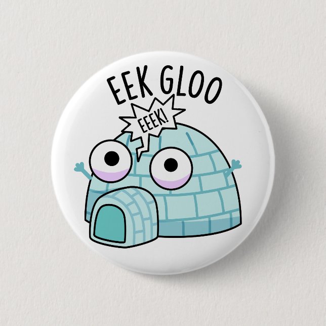 Eek-gloo Funny Igloo Pun Knapp (Framsida)