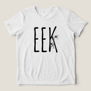 EEK Halloween spökhumor, spindel Halloween T Shirt