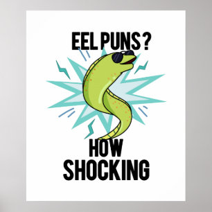 Eel Puns hur man slår på den fina djurparken Poster
