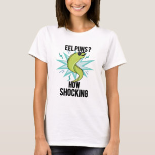Eel Puns hur man slår på den fina djurparken T Shirt
