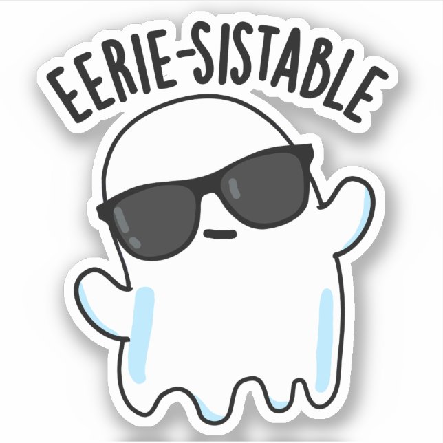 Eerie-sistable Funny Ghost Pun Klistermärken (Framsida)