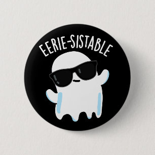 Eerie-sistable Funny Ghost Pun Mörk BG Knapp