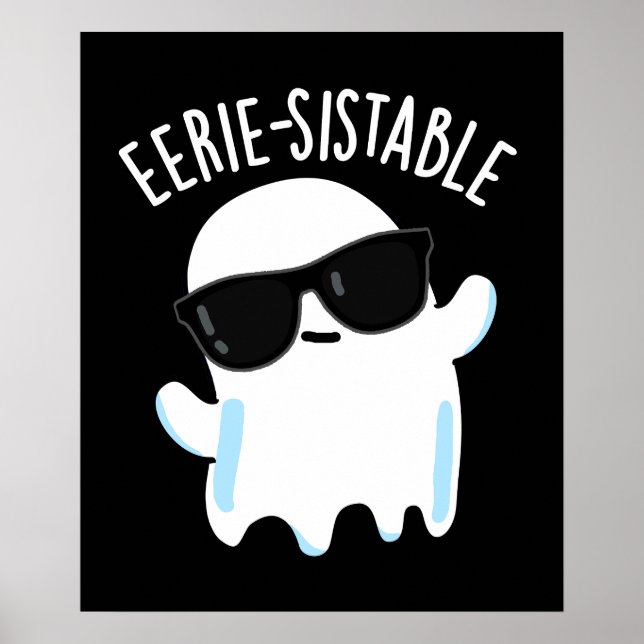 Eerie-sistable Funny Ghost Pun Mörk BG Poster (Framsidan)