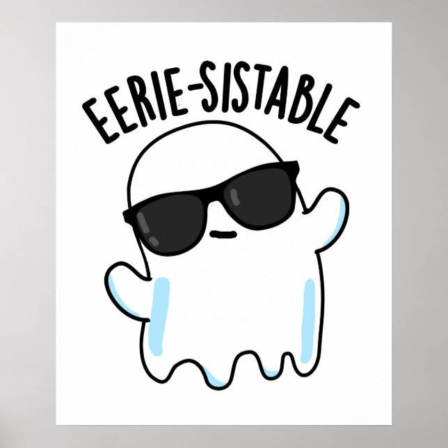 Eerie-sistable Funny Ghost Pun Poster (Framsidan)