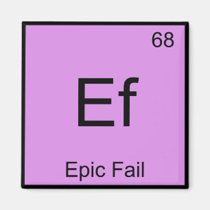 Ef - Epic Misslyckas Inslag symbol för kemi Magnet