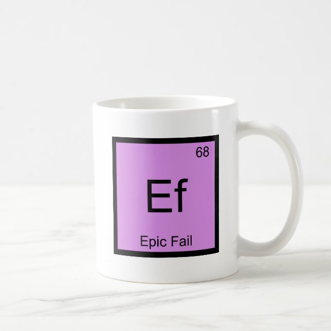 Ef - Episk Misslyckande Kemiskt Elemente Symbol Me Kaffemugg (Höger)