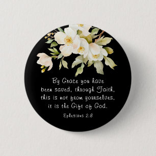 Efesierna 2:8 Med Grace har du sparat Bible Knapp