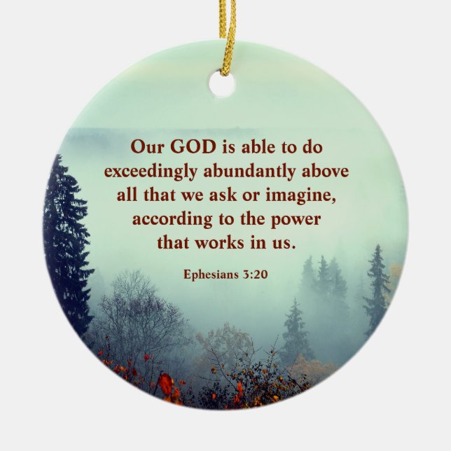 Efesierna 3:20 Vår GOD kan... Fall Forest Julgransprydnad Keramik (Framsidan)