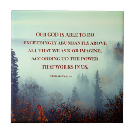Efesierna 3:20 Vår GOD kan... Fall Forest Kakelplatta