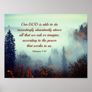 Efesierna 3:20 Vår GOD kan... Fall Forest Poster