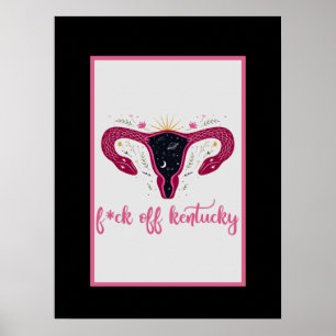 Eff av Kentucky Celestial Uterus Pro Choice Poster
