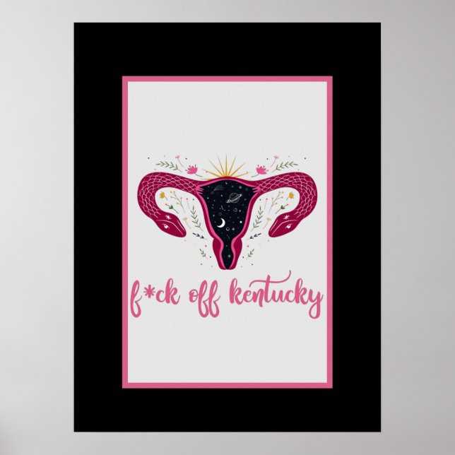 Eff av Kentucky Celestial Uterus Pro Choice Poster (Framsidan)