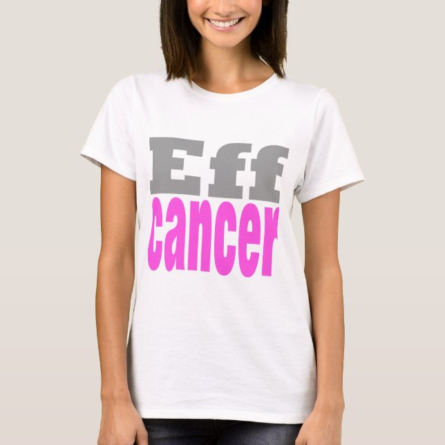 Eff-cancer T-shirt (Framsida)