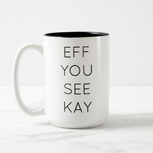 EFF SER DU KAY Två-Tonad MUGG