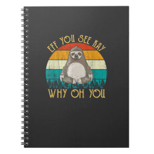 Eff You See Kay Why Oh You - Rolig Vintage Sengång Anteckningsbok