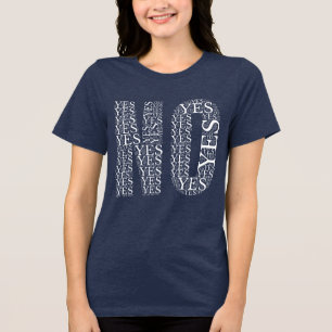 Effekten av Ja och Nej - typografisk bild T Shirt