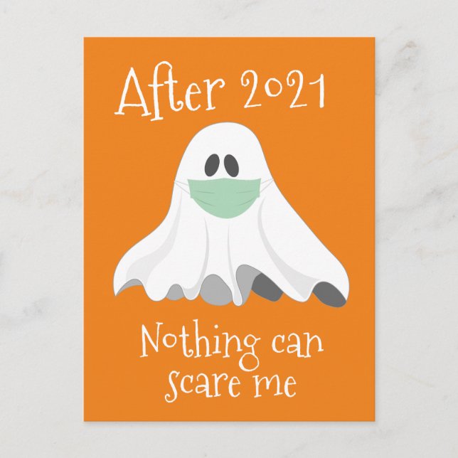 Efter 2021 kan jag inte Skrämma Ghost Postcard Vykort (Framsida)