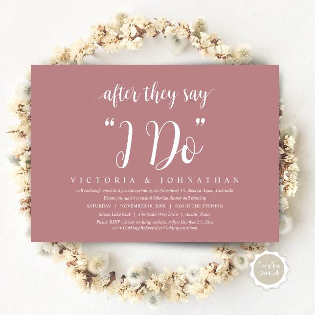 Efter att de säger att jag gör det, Bröllop Elopem Inbjudningar (After They Say I DO, Wedding Elopement Dinner Invitation Card, PDF, Modern Rustic, Dusty rose pink)