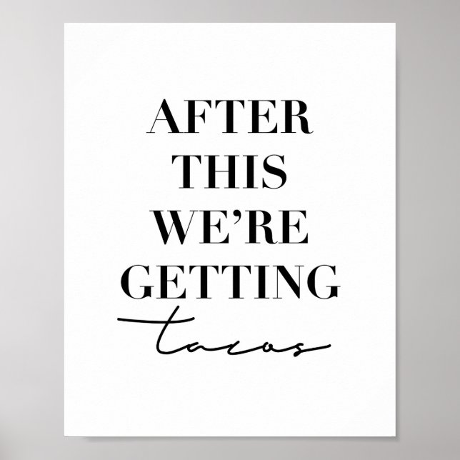 Efter det här får vi Tacos Poster (Framsidan)