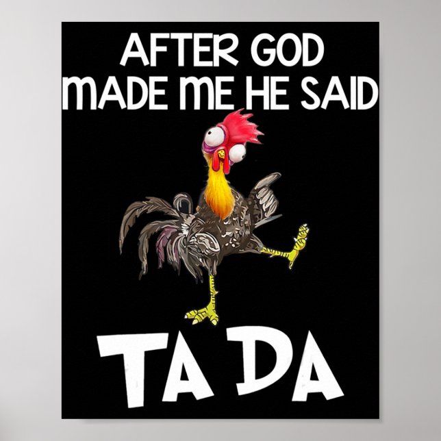Efter Gud sa att han sa Ta Da Chicken Roligt Poster (Framsidan)