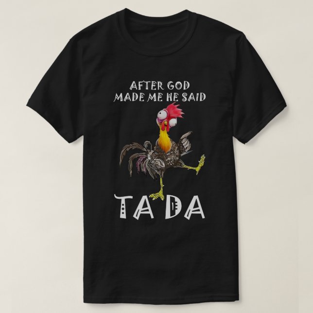 Efter Gud sa att han sa Ta Da T Shirt (Design framsida)