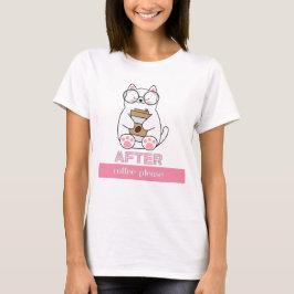 EFTER KAFFE VÄNLIGEN T SHIRT