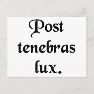 Efter mörkret, ljus. vykort