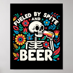 Efter spite och Beer Halloween Skeleton Blommigt Poster