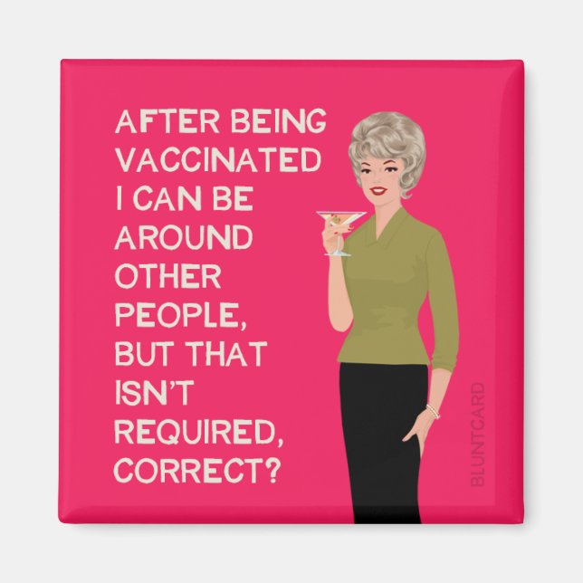 Efter vaccinationen kan jag vara runt andra männis magnet (Framsidan)