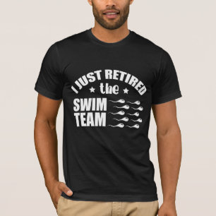 Efter Vasectomi Joke Redraget Sperm Juice Team T Shirt