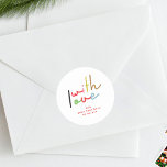 Efterfärgad jul med kärlek returadress runt klistermärke<br><div class="desc">***Den här designen ingår i en julklapp** ________________________ Denna helgdag är fullt redigerbar och anpassade av kunden - klicka på anpassa ytterligare knapp om du vill flytta, lägga till, ta bort eller göra större ändringar i designen ____________________________________________________________________________________________________________________________________________________________________________________ Kontakta mig ___________________________________ om du har frågor om LEVERANS eller PRODUKTION kontakta ZAZZLE...</div>