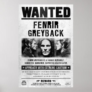 Efterlysningsaffisch för Fenrir Greyback Poster