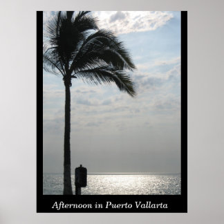 Eftermiddagen i Puerto Vallarta Poster