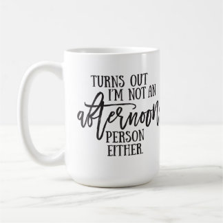 Eftermiddagstid Person Humor Typografi Kaffemugg