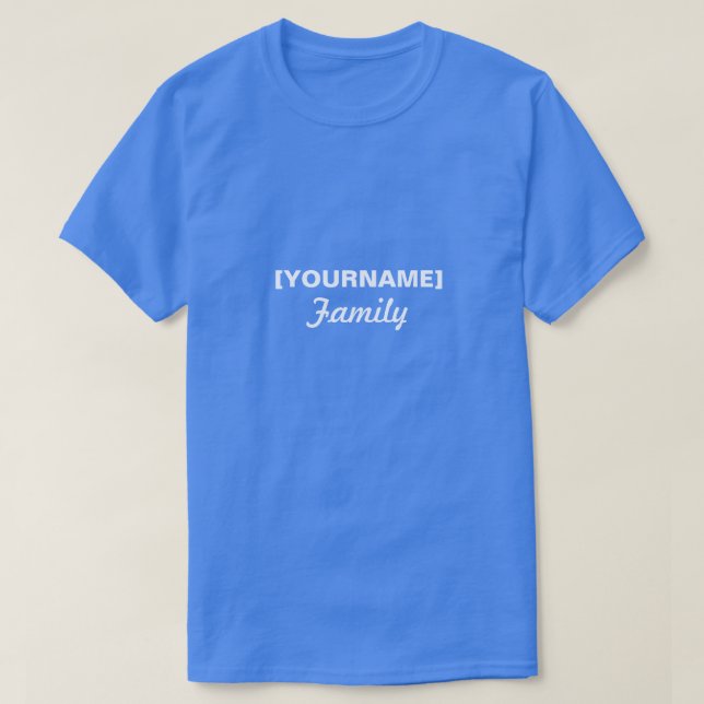 Efternamn för möte eller händelse tee shirt (Design framsida)